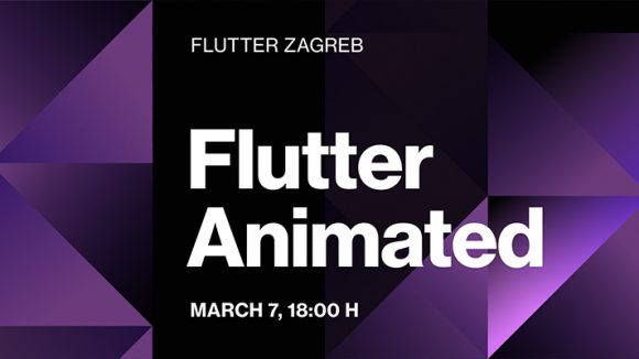 Prijavi se na “Flutter Animated” @Algebra – 7. 3. 2023.